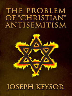 cover image of The Problem of Christian Antisemitism